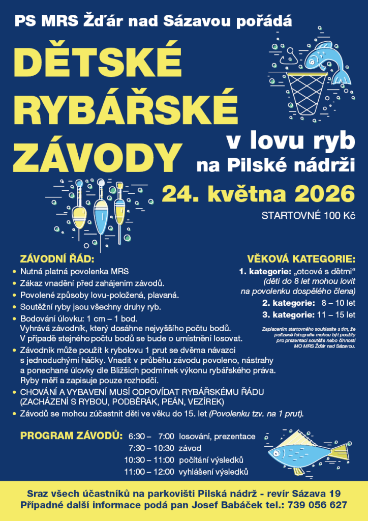 Dětské rybářské závody na Piláku budou 24. května